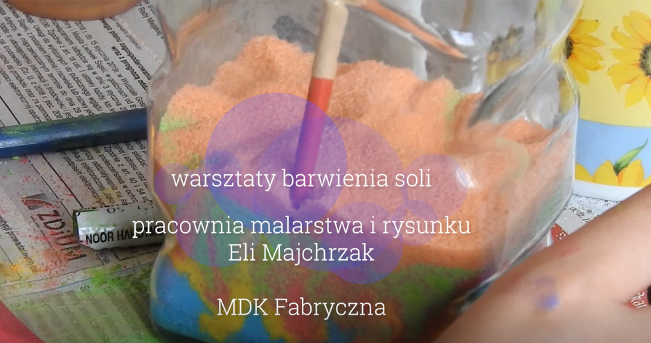 Warsztaty barwienia soli - pracownia Elżbiety Majchrzak